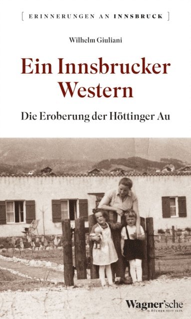 Wilhelm Giuliani - Ein Innsbrucker Western, E-bok