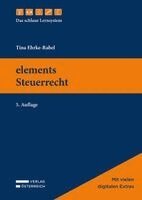 Tina Ehrke-Rabel - elements Steuerrecht, Häftad