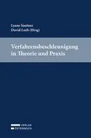 Lyane Sautner, David Leeb - Verfahrensbeschleunigung in Theorie und Praxis, Häftad. Tillgänglighet: Lägg i varukorg