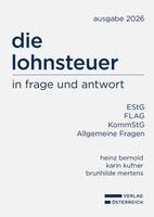 Heinz Bernold, Selbstverlag Mertens, Karin Kufner - die lohnsteuer in frage und antwort, Häftad