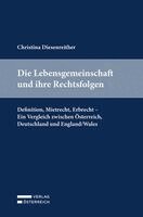 Christina Diesenreither - Die Lebensgemeinschaft und ihre Rechtsfolgen, Häftad