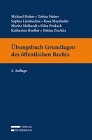 Michael Huber, Tobias Huber, Sophia Lienbacher, Rosa Mayrhofer, Moritz Melhardt, Diba Proksch, Katharina Riedler, Tobias Zischka - Übungsbuch Grundlagen des öffentlichen Rechts, Häftad. Tillgänglighet: Lägg i varukorg