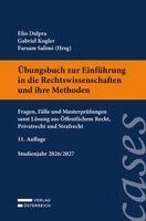 Elio Dalpra, Gabriel Kogler, Farsam Salimi - Übungsbuch zur Einführung in die Rechtswissenschaften und ihre Methoden, Häftad. Tillgänglighet: Lägg i varukorg