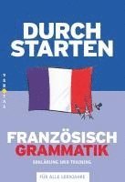 Beatrix Rosenthaler - Durchstarten Französisch Grammatik. Erklärung und Training, Häftad. Tillgänglighet: Lägg i varukorg