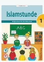 Claudia Ausweger, Hanna Hamed, Mevlida Mesanovic, Amena Shakir, Said Topalovic, Aida Tuhcic, Ebru Yurtseven - Islamstunde 1, Häftad