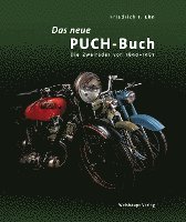 Friedrich F. Ehn - Das neue PUCH-Buch, Inbunden
