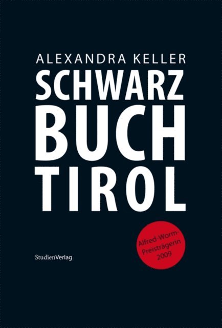 Alexandra Keller - Schwarzbuch Tirol, E-bok