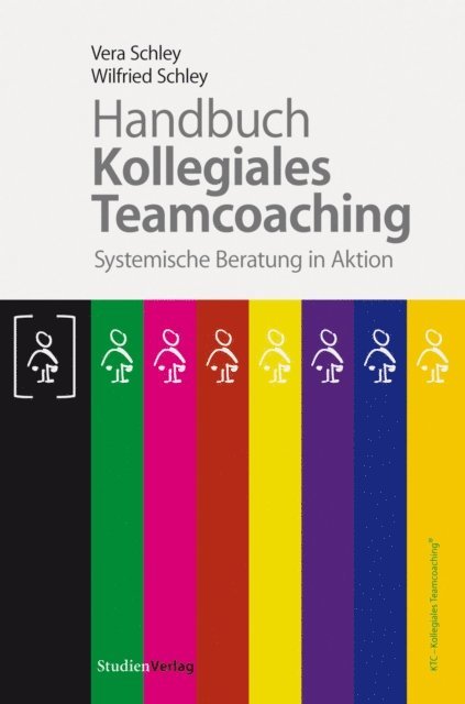 Wilfried Schley, Vera Schley - Handbuch Kollegiales Teamcoaching, E-bok