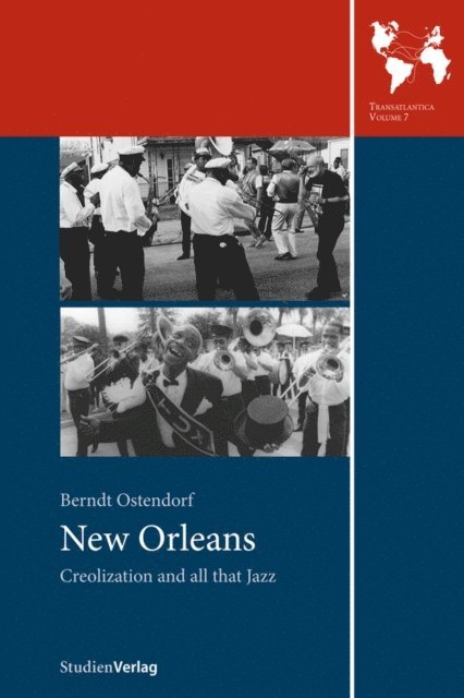 Berndt Ostendorf - New Orleans, E-bok