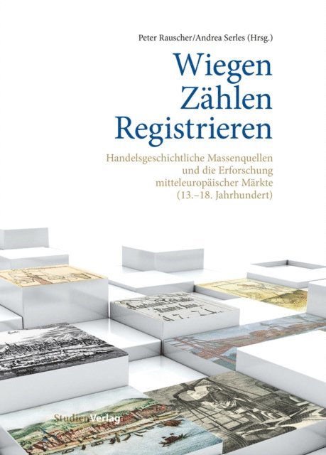 Peter Rauscher, Andrea Serles - Wiegen - Zählen - Registrieren, E-bok