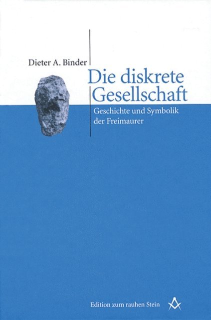 Dieter A. Binder - Die diskrete Gesellschaft, E-bok