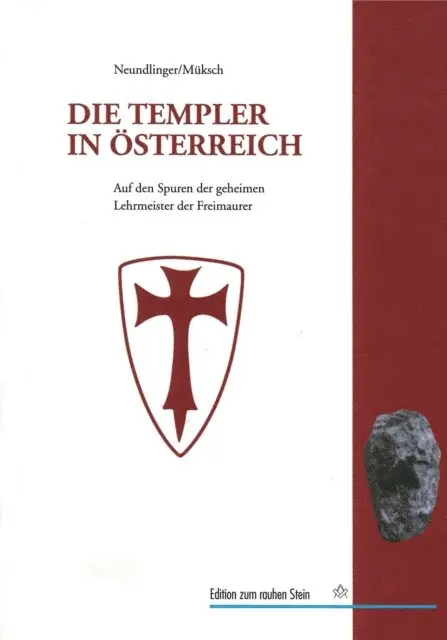 Manfred Muksch, Ferdinand Neundlinger - Die Templer in Österreich, E-bok. Tillgänglighet: Lägg i varukorg