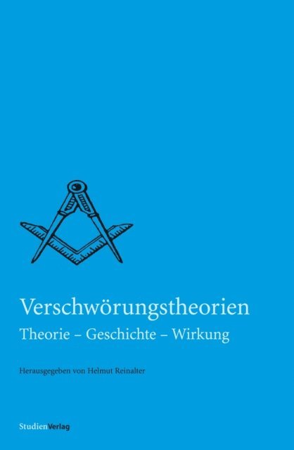Helmut Reinalter - Verschwörungstheorien, E-bok