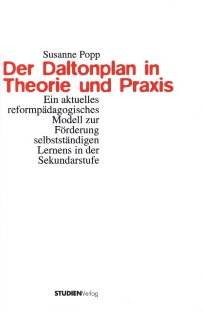Susanne Popp - Der Daltonplan in Theorie und Praxis, E-bok