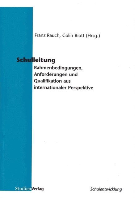 Colin Biott, Franz Rauch - Schulleitung, E-bok