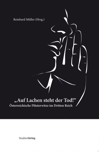 Reinhard Muller - Auf Lachen steht der Tod!, E-bok