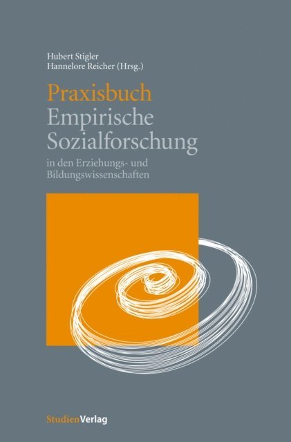 Hannelore Reicher, Hubert Stigler - Praxisbuch Empirische Sozialforschung, E-bok