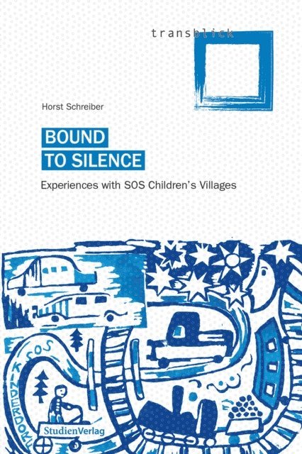 Horst Schreiber - Bound to Silence, E-bok