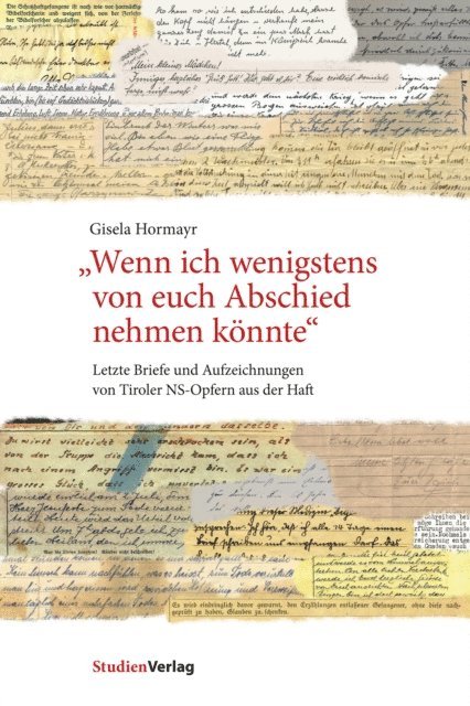 Gisela Hormayr - "Wenn ich wenigstens von euch Abschied nehmen könnte", E-bok. Tillgänglighet: Lägg i varukorg