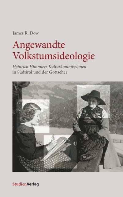 James R. Dow - Angewandte Volkstumsideologie, E-bok