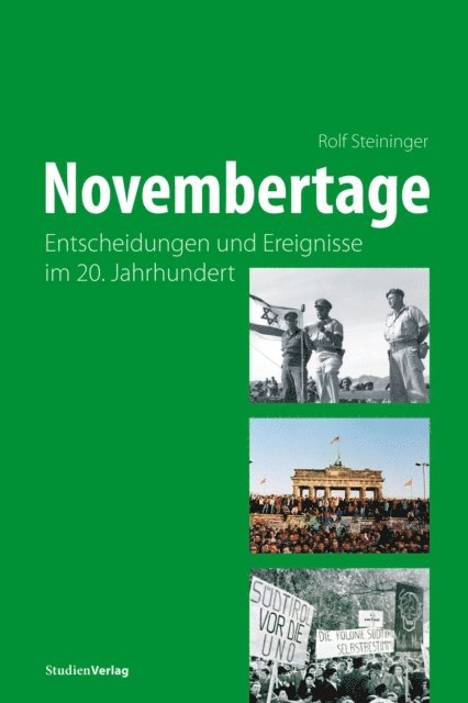 Rolf Steininger - Novembertage, E-bok