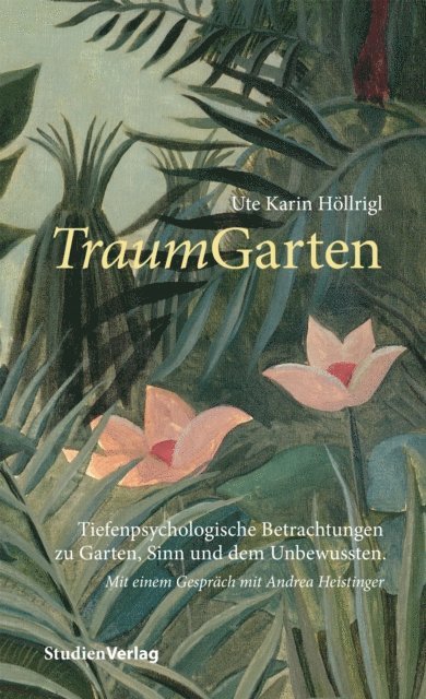 Ute Karin Hollrigl - TraumGarten, E-bok. Tillgänglighet: Lägg i varukorg