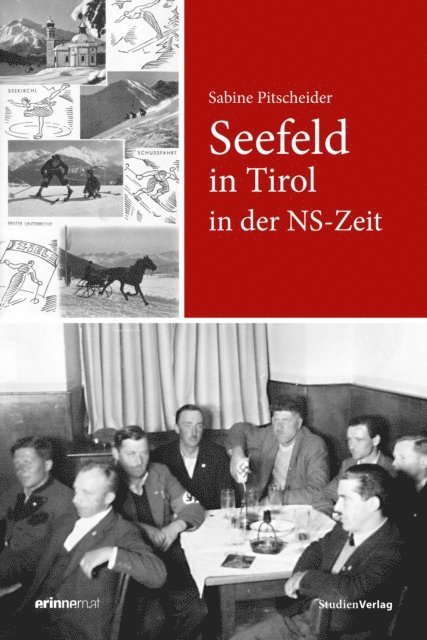Sabine Pitscheider - Seefeld in Tirol in der NS-Zeit, E-bok