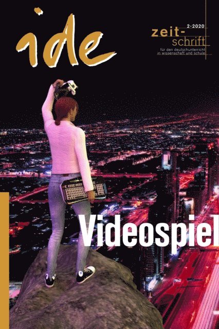 Felix Schniz, Katharina Evelin Perschak - Videospiele, E-bok