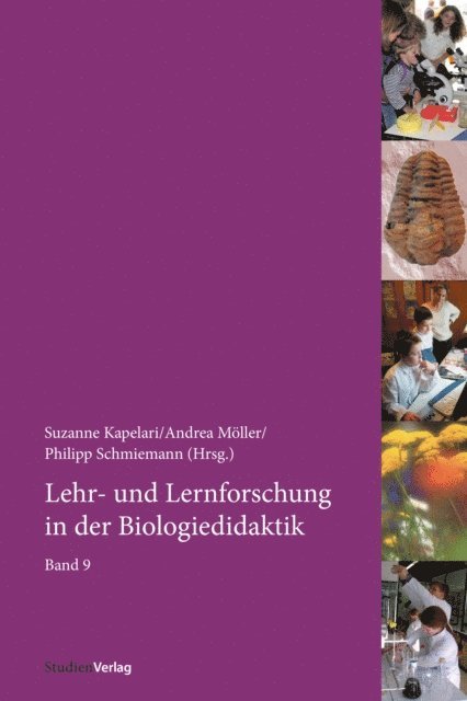 Philipp Schmiemann, Andrea Moller, Suzanne Kapelari - Lehr- und Lernforschung in der Biologiedidaktik, E-bok