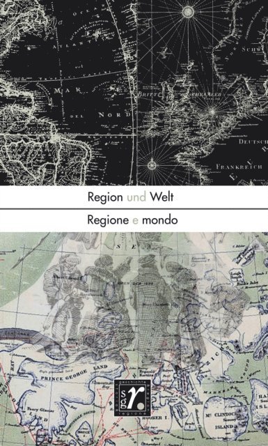 Ernst Langthaler, Marcus Graser, Francesca Brunet - Geschichte und Region/Storia e regione 30/1 (2021), E-bok