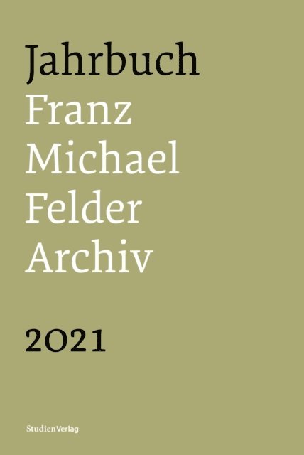 Jurgen Thaler - Jahrbuch Franz-Michael-Felder-Archiv 2021, E-bok