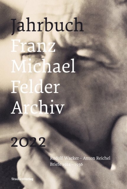 Jurgen Thaler - Jahrbuch Franz-Michael-Felder-Archiv 2022, E-bok