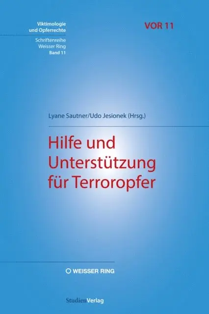 Lyane Sautner, Udo Jesionek - Hilfe und Unterstützung für Terroropfer, E-bok. Tillgänglighet: Lägg i varukorg