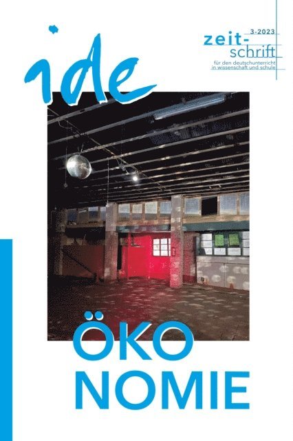 Sabine Zelger, Uta Schaffers - Ökonomie und Deutschunterricht, E-bok