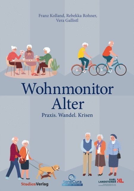 Vera Gallistl, Rebekka Rohner, Franz Kolland - Wohnmonitor Alter, E-bok