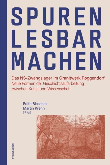 Martin Krenn, Edith Blaschitz - Spuren lesbar machen, E-bok