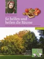 Erika Kemptner - So helfen und heilen die Bäume, Inbunden. Tillgänglighet: Lägg i varukorg