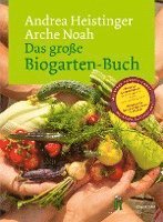 Das groe Biogarten-Buch