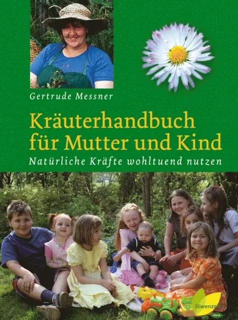 Gertrude Messner - Kräuterhandbuch für Mutter und Kind, E-bok. Tillgänglighet: Lägg i varukorg