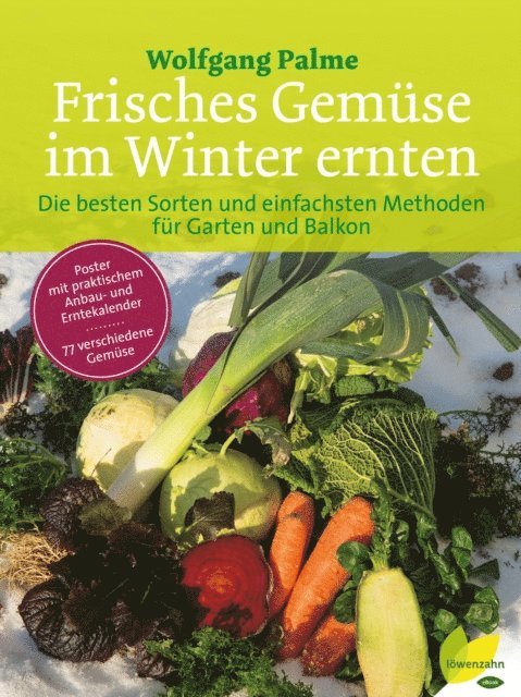 Wolfgang Palme - Frisches Gemüse im Winter ernten, E-bok. Tillgänglighet: Lägg i varukorg