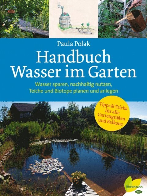 Paula Polak - Handbuch Wasser im Garten, E-bok