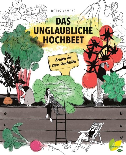 Doris Kampas - Das unglaubliche Hochbeet, E-bok. Tillgänglighet: Lägg i varukorg
