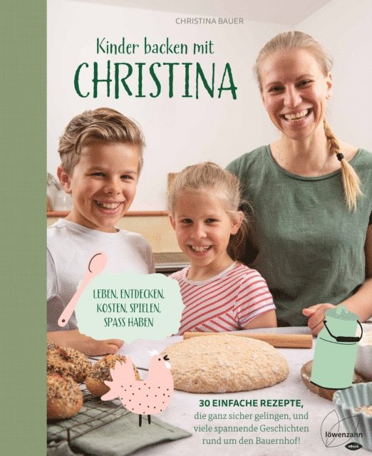 Christina Bauer - Kinder backen mit Christina, E-bok