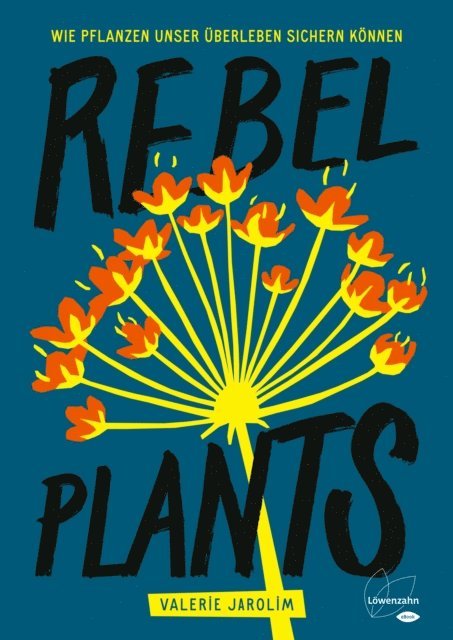 Valerie Jarolim - Rebel Plants, E-bok
