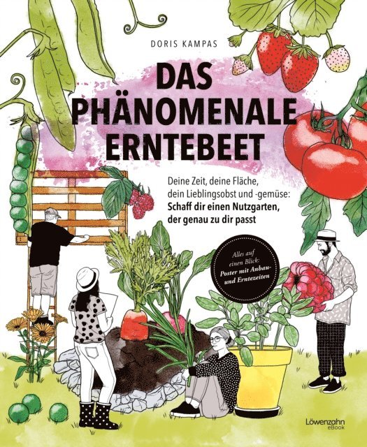 Doris Kampas - Das phänomenale Erntebeet, E-bok. Tillgänglighet: Lägg i varukorg