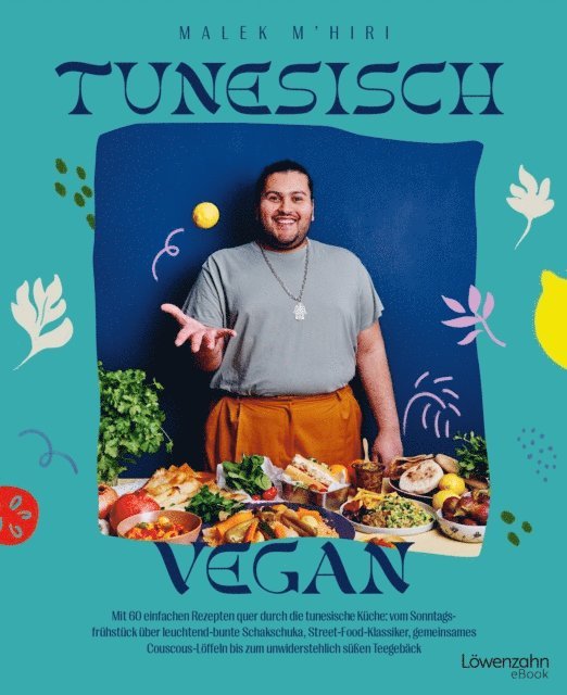 Malek M'hiri - Tunesisch vegan, E-bok