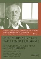 Beatrix Darmstädter, Ingomar Rainer, Markus Vorzellner - Musizierpraxis statt papierener Friedhöfe, Inbunden