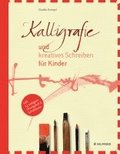 Kalligrafie und kreatives Schreiben f�r Kinder