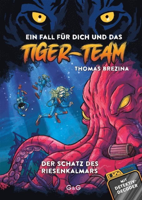 Thomas Brezina - Tiger-Team - Der Schatz des Riesenkalmars, E-bok
