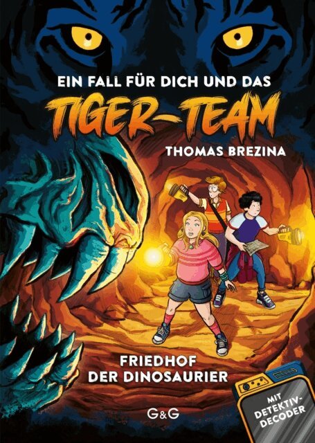 Thomas Brezina - Tiger-Team - Friedhof der Dinosaurier, E-bok
